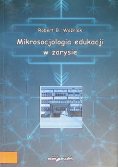 Mikrosocjologia edukacji w zarysie