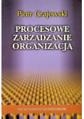 Procesowe zarządzanie organizacją