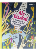 Ale kiszka Niezwykły ogród w twoim brzuchu