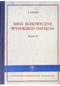 Sieci elektryczne wysokiego napięcia