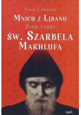 Mnich z Libanu Życie i cuda św. Szarbela Makhlufa