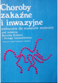 Choroby zakaźne i inwazyjne