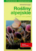 Rośliny alpejskie przewodnik kieszonkowy