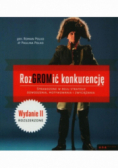 RozGROMić konkurencję Sprawdzone w boju strategie