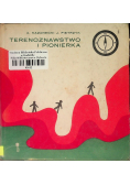 Terenoznawstwo i pionierka