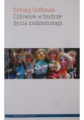 Człowiek w teatrze życia codziennego