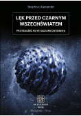 Lęk przed czarnym wszechświatem