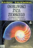 Osobliwości życia ziemskiego