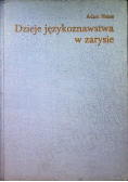 Dzieje językoznawstwa w zarysie