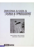 Zbrodnia & kara & duma & uprzedzenie