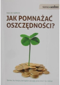 Jak pomnażać oszczędności