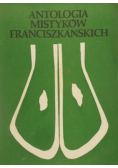 Antologia Mistyków Franciszkańskich Tom II