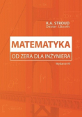 Matematyka od zera dla inżyniera Wydanie VIII