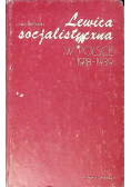 Lewica socjalistyczna w Polsce 1918 - 1939