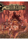 OKP Dolores. Czerwony kryształ Tom 3