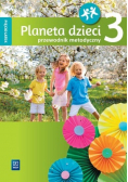 Planeta dzieci. Pięciolatek. Przewodnik metodyczny. Część 3
