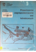 Przestrzenne zagospodarowanie wsi letniskowych