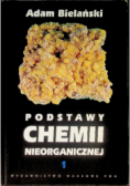 Podstawy chemii nieorganicznej Tom 1