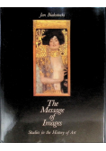 The message of Images studies in the History of Art