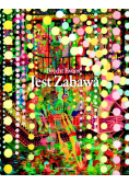 Jest zabawa
