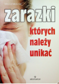 Zarazki których należy unikać