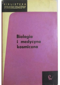 Biologia i medycyna kosmiczna