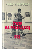 Życie na przekąskę