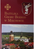 Bazylika Grobu Bożego w Miechowie