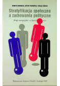 Stratyfikacja społeczna a zachowania polityczne