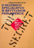 O służbach specjalnych w brytyjskim parlamencie