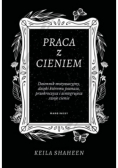 Praca z cieniem