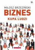Biznes czyli kupa ludzi