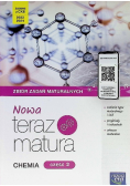 Chemia Część 2 Nowa Teraz Matura Zbiór Zadań maturalnych liceum i technikum