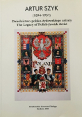 Dziedzictwo polsko żydowskiego artysty