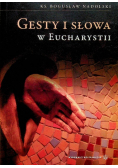 Gesty i słowa w eucharystii