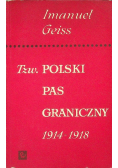 Tzw. polski pas graniczny 1914 - 1918
