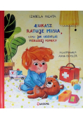Łukasz ratuje misia, czyli jak udzielać pierwszej pomocy