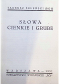 Słowa grube i cienkie ,1931r.