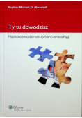 Ty tu dowodzisz