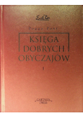 Księga dobrych obyczajów Tom 1