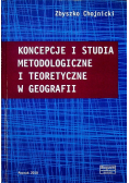 Koncepcje i studia metodologiczne i teoretyczne w geografii