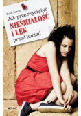 Jak przezwyciężyć nieśmiałość i lęk przed ludźmi