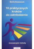 10 praktycznych kroków do odmłodzenia