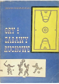 Gry i zabawy ruchowe