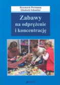 Zabawy na odprężenie i koncentrację