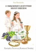 O umiłowaniu ojczystego kraju dzieciom (komunia)