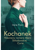 Kochanek nieznany romans Marii Skłodowskiej Curie