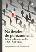 Na drodze do porozumienia