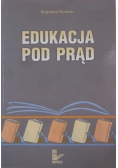 Edukacja pod prąd