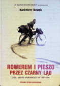 Rowerem i pieszo przez Czarny Ląd